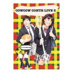 DVD／ＣＯＷＣＯＷ ＣＯＮＴＥ ＬＩＶＥ ５