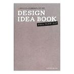 ＤＥＳＩＧＮ ＩＤＥＡ ＢＯＯＫ／エムディエヌコーポレーション