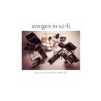 ａｖｅｎｇｅｒｓ ｉｎ ｓｃｉ−ｆｉ／Ｓｅｌｅｃｔｅｄ Ａｎｃｉｅｎｔ Ｗｏｒｋｓ ２００６−２０１３