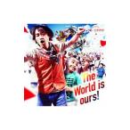 ナオト・インティライミ／Ｔｈｅ Ｗｏｒｌｄ ｉｓ ｏｕｒｓ！ 初回限定盤