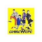 ＫＡＴ−ＴＵＮ／ｃｏｍｅ Ｈｅｒｅ