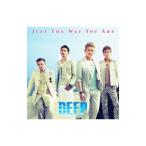 ＤＥＥＰ／Ｊｕｓｔ Ｔｈｅ Ｗａｙ Ｙｏｕ Ａｒｅ
