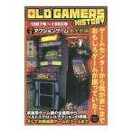 ＯＬＤ ＧＡＭＥＲＳ ＨＩＳＴＯＲＹ Ｖｏｌ．６／メディアパル