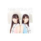 ＮＥＯ ＳＩＧＮＡＬＩＦＥ