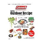 Ｃｏｌｅｍａｎ Ｏｕｔｄｏｏｒ Ｒｅｃｉｐｅ