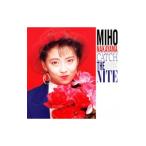 中山美穂／ＣＡＴＣＨ ＴＨＥ ＮＩＴＥ