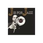 Ｊ．Ｊ．ジョンソン／Ｊ ｉｓ ｆｏｒ ＪＡＺＺ