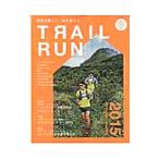 Yahoo! Yahoo!ショッピング(ヤフー ショッピング)トレイルラン ２０１５ＡＵＴＵＭＮ／ＷＩＮＴＥＲ／山と溪谷社
