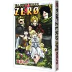 ＦＡＩＲＹ ＴＡＩＬ ＺＥＲＯ／真島ヒロ