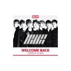 ｉＫＯＮ／ＷＥＬＣＯＭＥ ＢＡＣＫ−ＣＯＭＰＬＥＴＥ ＥＤＩＴＩＯＮ−