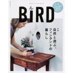 ＢｉＲＤ Ｎｏ．０８ ａｕｔｕｍｎ，２０１４ 自然と遊ぶ、フィンランドの暮らし／ｅｕｐｈｏｒｉａ ＦＡＣＴＯＲＹ