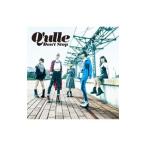 Ｑ’ｕｌｌｅ／ＤＯＮ’Ｔ ＳＴＯＰ