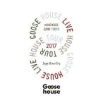 Blu-ray/Goose house Live House Tour 2017.11.22 TOKYO