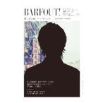 ＢＡＲＦＯＵＴ！ ＦＥＢＲＵＡＲＹ ２０１４ ＶＯＬＵＭＥ２２１／ブラウンズブックス