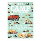 ＴＨＥ ＣＡＭＰ ＳＴＹＬＥ ＢＯＯＫ １３／三栄