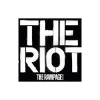 ＲＡＭＰＡＧＥ ｆｒｏｍ ＥＸＩＬＥ ＴＲＩＢＥ／ＴＨＥ ＲＩＯＴ