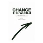 ＣＨＡＮＧＥ ＴＨＥ ＷＯＲＬＤ／井上高志