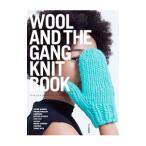 ＷＯＯＬ ＡＮＤ ＴＨＥ ＧＡＮＧ ＫＮＩＴ ＢＯＯＫ／文化出版局