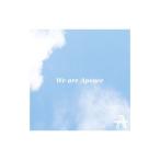 Ａｐｅａｃｅ／Ｗｅ ａｒｅ Ａｐｅａｃｅ