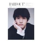 ＢＡＲＦＯＵＴ！ ＶＯＬＵＭＥ３１７（２０２２ＦＥＢＲＵＡＲＹ）／ブラウンズブックス