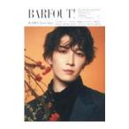 ＢＡＲＦＯＵＴ！ ＶＯＬＵＭＥ３２５（２０２２ＯＣＴＯＢＥＲ）／幻冬舎