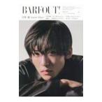 ＢＡＲＦＯＵＴ！ ＶＯＬＵＭＥ３３０（２０２３ＭＡＲＣＨ）／ブラウンズブックス