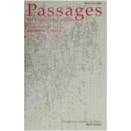 Ｐａｓｓａｇｅｓ−Ｄｅ Ｆｒａｎｃｅ ｅｔ ｄ’ａｉｌｌｅｕｒｓ−／東京大学教養学部フランス語部会