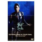 DVD／GUITARHYTHM VII TOUR FINAL“Never Gonna Stop！” Complete Edition