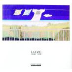 Love| рис .. история 