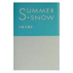SUMMER SNOW| Komatsu ...
