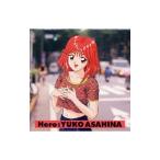 朝日奈夕子／Hero
