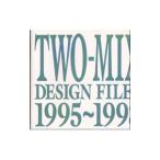 TWO−MIX／SUPER BEST FILES 1995〜1998