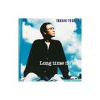 吉田拓郎／ロング・タイム・ノー・シー