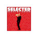 渡辺貞夫／SELECTED