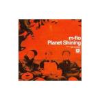 m−flo／Planet Shining