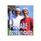 T-sk.a|FRIENDSHIP