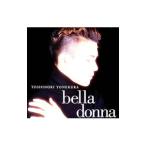 米倉利紀／bella donna