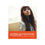 ＯＬＩＶＩＡ／ｓｙｎｃｈｒｏｎｉｃｉｔｙ