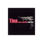 Tina／best selection〜true love