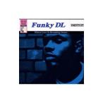 Funky DL／愛がこわれるとき〜When Love Is Breaking Down…