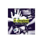 S★CREATERS／CHOOSE RIGHT WAY