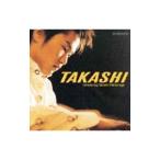 松永貴志／ＴＡＫＡＳＨＩ〜ｉｎｔｒｏｄｕｃｉｎｇ Ｔａｋａｓｈｉ Ｍａｔｓｕｎａｇａ（ＣＣＣＤ）