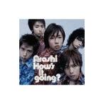 嵐／How’s it going？