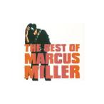 マーカス・ミラー／ザ・ベスト・オブ・マーカス・ミラー［＋２］