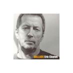  Eric *klap тонн |BALLADS