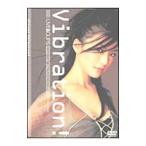 DVD／Vibration！ LIVE＆CLIPS Hitomi Shimatani