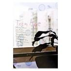 Teen age／角田光代