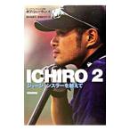 ICHIRO 2／ボブ・シャーウィン