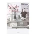 takako*naka пятно. Whole Food....|takako*naka пятно 