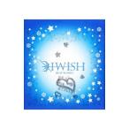 I WiSH／BEST WiSHES